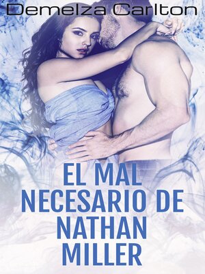 cover image of El Mal Necesario de Nathan Miller